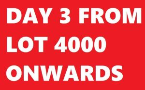 DAY 3 TAKES PLACE FRIDAY 10th SEPTEMBER FROM LOT 4000 ONWARDS